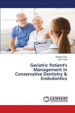 portada Geriatric Patient's Management in Conservative Dentistry & Endodontics (en Inglés)