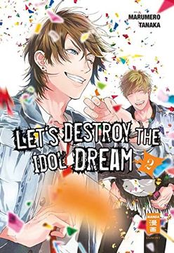 portada Let's Destroy the Idol Dream 02 (in German)