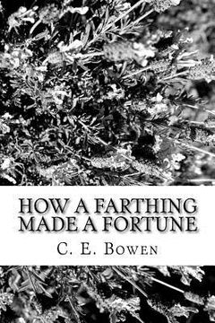 portada How a Farthing Made a Fortune (en Inglés)