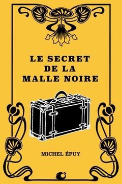 portada Le secret de la Malle noire (in French)