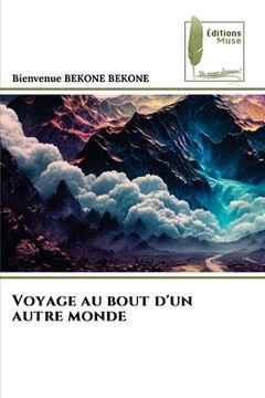 portada Voyage au bout d'un autre monde (en Francés)