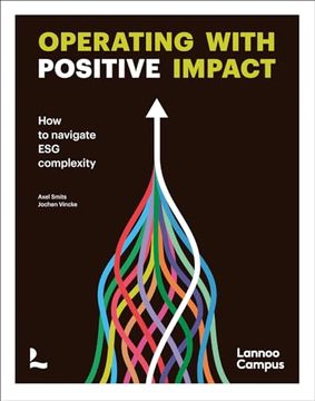 portada Operating with Positive Impact: How to Navigate Esg Complexity (en Inglés)