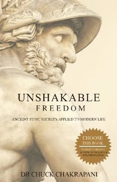portada Unshakable Freedom: Ancient Stoic Secrets Applied to Modern Life (en Inglés)