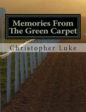 portada Memories From The Green Carpet (en Inglés)