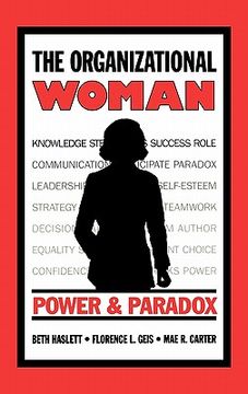 portada the organizational woman: power and paradox (en Inglés)