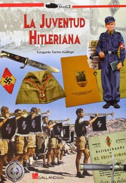 portada La Juventud Hitleriana: Historia y Militaria de la Organización Juvenil Nacionalsocialista