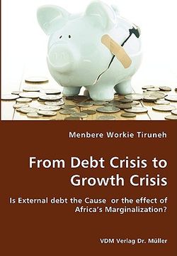 portada from debt crisis to growth crisis