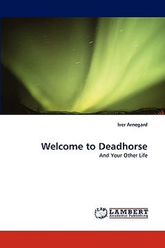 portada welcome to deadhorse