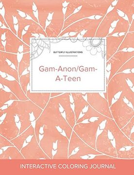 portada Adult Coloring Journal: Gam-Anon/Gam-A-Teen (Butterfly Illustrations, Peach Poppies)