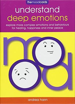 portada The Mood Cards: Understand Deep Emotions: Explore More Complex Emotions and Behaviours for Healing, Happiness and Inner Peace (in English)