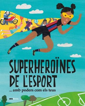 portada Superheroines de l Esport.   Amb Poders com els Teus