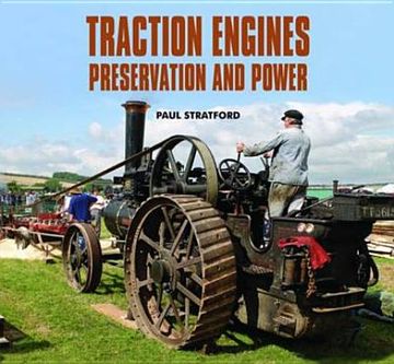 portada traction engines: preservation and power (en Inglés)
