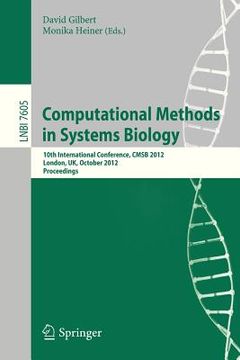 portada computational methods in systems biology: 10th international conference, cmsb 2012, london, uk, october 3-5, 2012, proceedings (en Inglés)