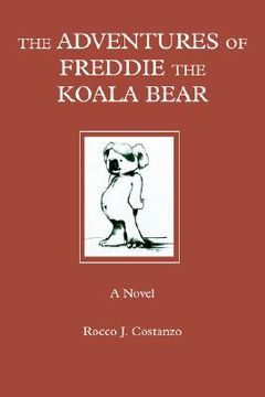 portada the adventures of freddie the koala bear (en Inglés)