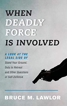 portada When Deadly Force is Involved (en Inglés)