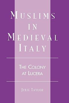 portada muslims in medieval italy: the colony at lucera