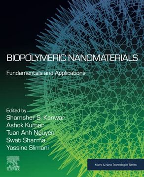 portada Biopolymeric Nanomaterials: Fundamentals and Applications (Micro & Nano Technologies) (en Inglés)