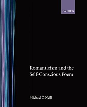 portada Romanticism and the Self-Conscious Poem (en Inglés)