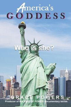 portada America's Goddess: Who is she? (en Inglés)