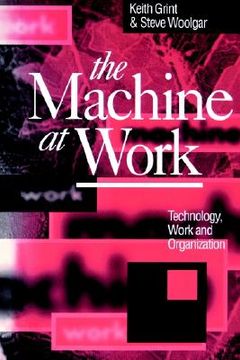 portada the machine at work: nihilism and hermeneutics in post-modern culture (en Inglés)