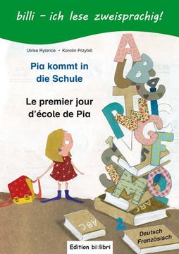 portada Pia Kommt in die Schule. Kinderbuch Deutsch-Französisch (en Alemán)