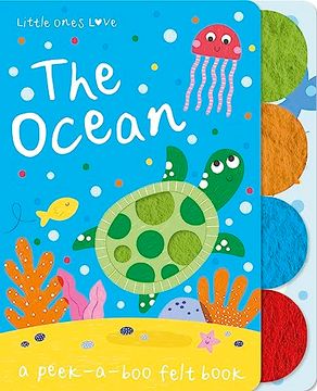 portada Little Ones Love the Ocean (Little Ones Love Felt Tabbed Board Book) (en Inglés)