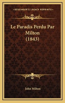 portada Le Paradis Perdu Par Milton (1843) (en Francés)