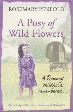 portada a posy of wild flowers. by rosemary penfold (in English)
