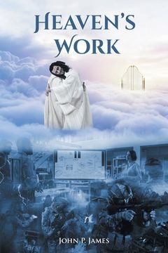 portada Heaven's Work (en Inglés)