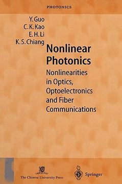 portada nonlinear photonics: nonlinearities in optics, optoelectronics and fiber communications (en Inglés)