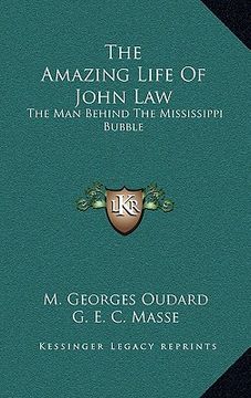 portada the amazing life of john law: the man behind the mississippi bubble (in English)