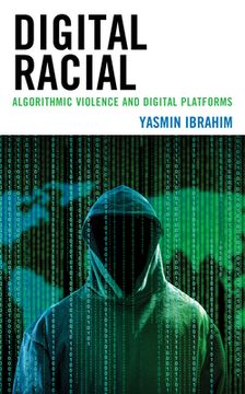 portada Digital Racial: Algorithmic Violence and Digital Platforms (en Inglés)