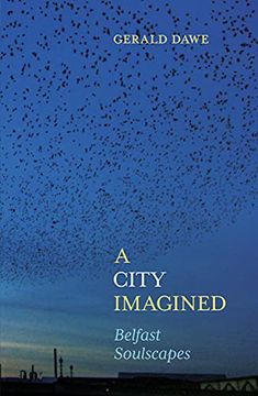 portada A City Imagined: Belfast Soulscapes (Northern Chronicles) 