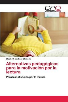 portada Alternativas Pedagógicas Para la Motivación por la Lectura