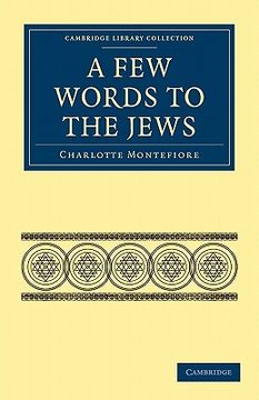 portada A few Words to the Jews Paperback (Cambridge Library Collection - British and Irish History, 19Th Century) (en Inglés)