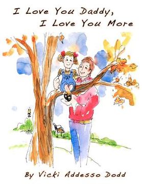 portada i love you daddy, i love you more (in English)