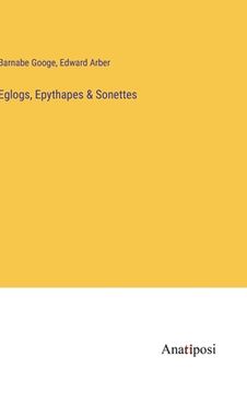 portada Eglogs, Epythapes & Sonettes