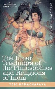 portada the inner teachings of the philosophies and religions of india