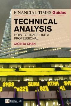 portada the financial times guide to technical analysis
