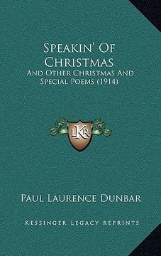 portada speakin' of christmas: and other christmas and special poems (1914) (en Inglés)