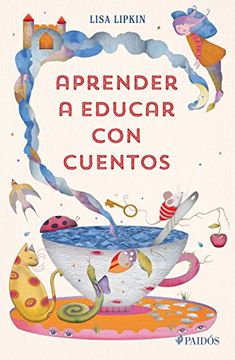portada Aprender a Educar con Cuentos (in Spanish)