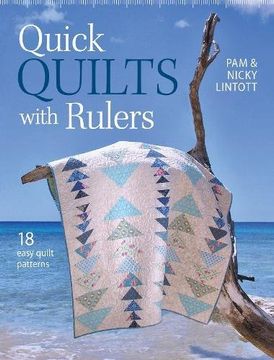 portada Quick Quilts with Rulers: 18 Easy Quilt Patterns