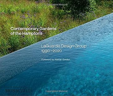 portada Contemporary Gardens of the Hamptons: Laguardia Design Group 1990-2020 