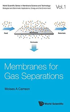 portada Membranes for Gas Separations (World Scientific Series in Membrane Science and Technology: Biological and Biomimetic Applications, Energy and the Environment)