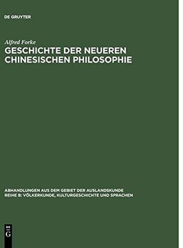 portada Geschichte der Neueren Chinesischen Philosophie (Abhandlungen aus dem Gebiet der Auslandskunde (en Alemán)