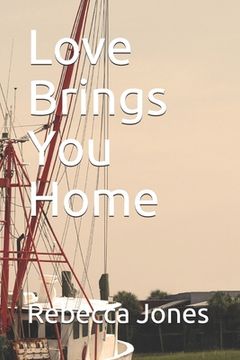 portada Love Brings You Home (en Inglés)