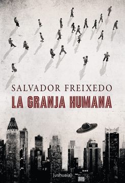 portada La granja humana (in Spanish)
