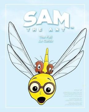 portada Sam the Ant - The Fall: La Caída (en Inglés)