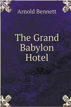 portada The Grand Babylon Hotel. (en Inglés)