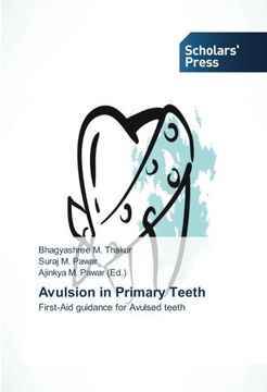 portada Avulsion in Primary Teeth: First-Aid guidance for Avulsed teeth